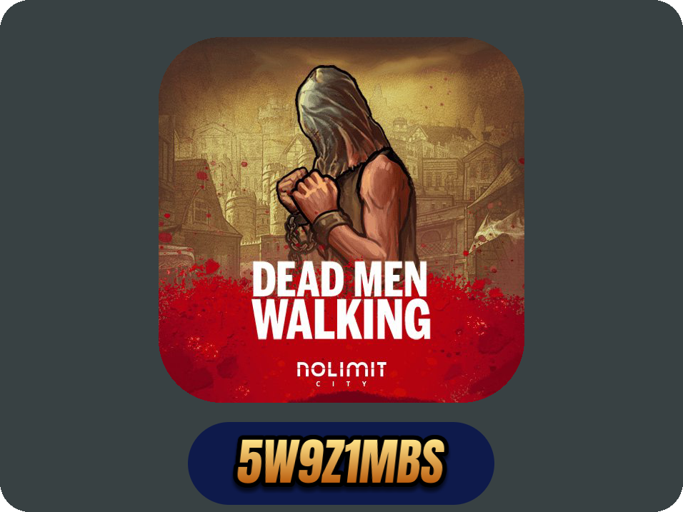 Dead Men Walking